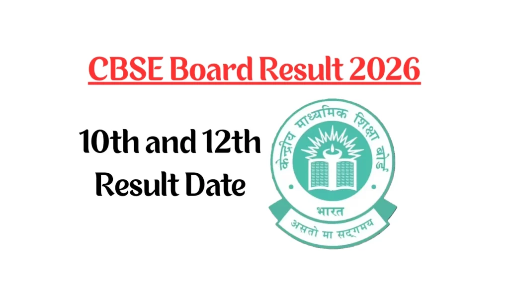 CBSE Board Result 2026 Date: Check 10th and 12th Result Link 1 CBSE Board Result 2026
