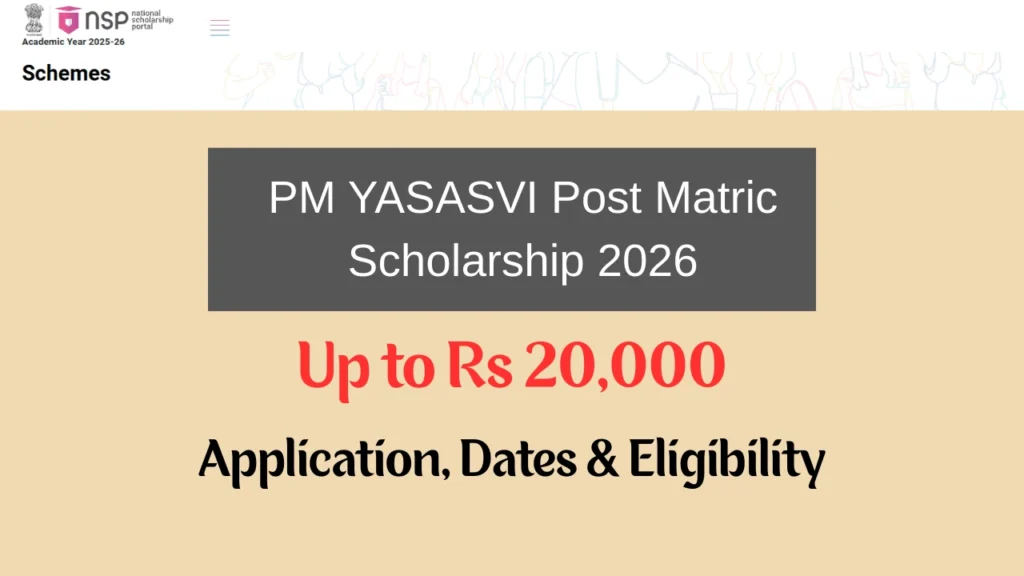 PM YASASVI Post Matric Scholarship 2026