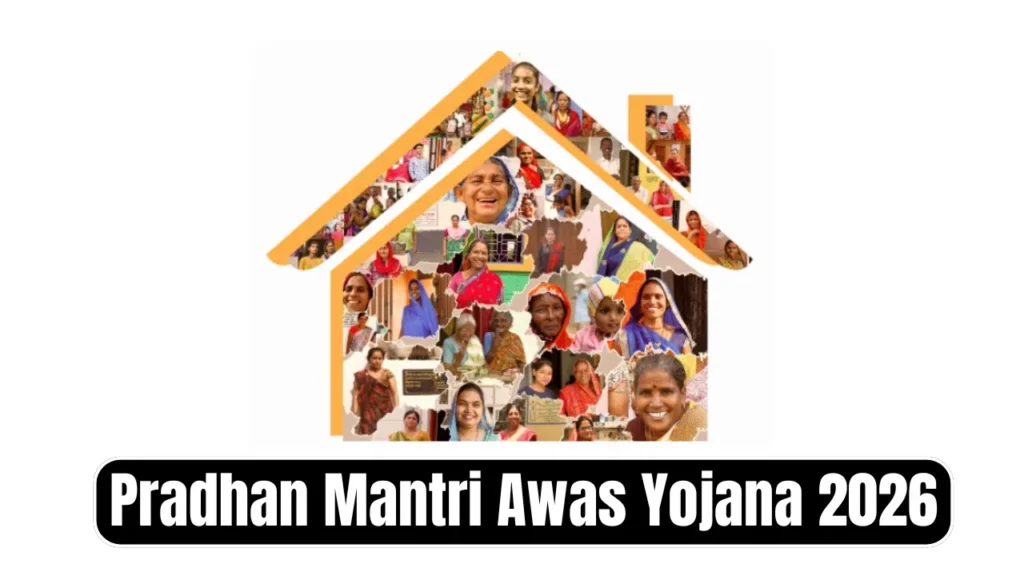 Pradhan Mantri Awas Yojana 2026