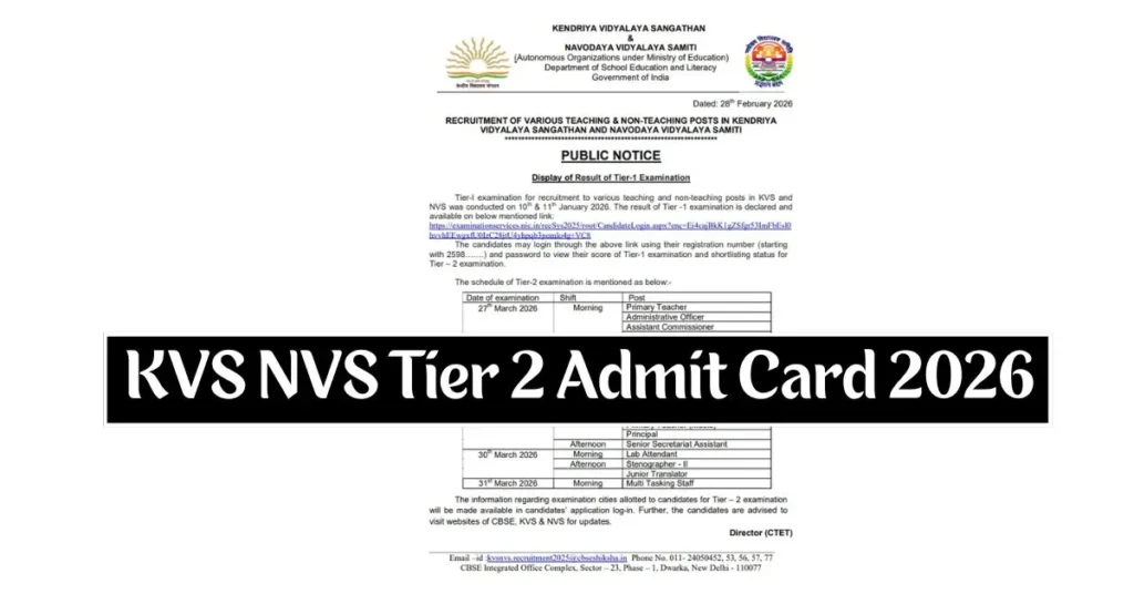 KVS NVS Tier 2 Admit Card 2026: Download Hall Ticket, Check Exam Dates and Shift Timing 1 KVS NVS Tier 2 Admit Card 2026